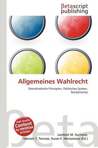 Allgemeines Wahlrecht: (German)