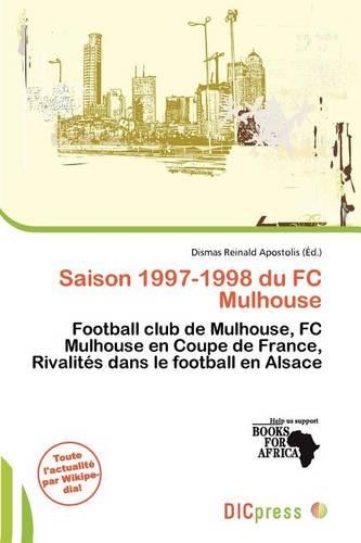 Saison 1997-1998 Du FC Mulhouse