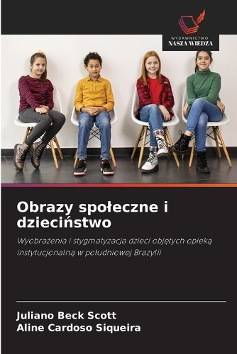 Obrazy spoleczne i dzieciństwo