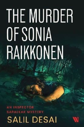 The Murder of Sonia Raikkonen