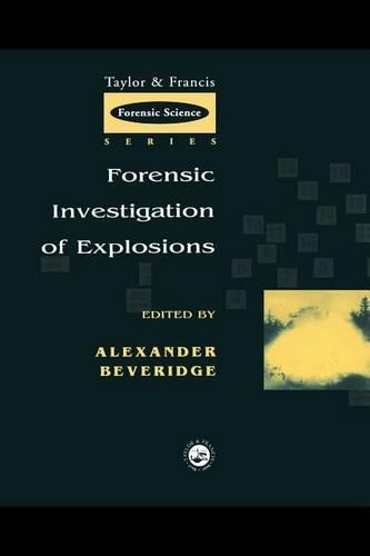 Forensic Investigation of Explosions