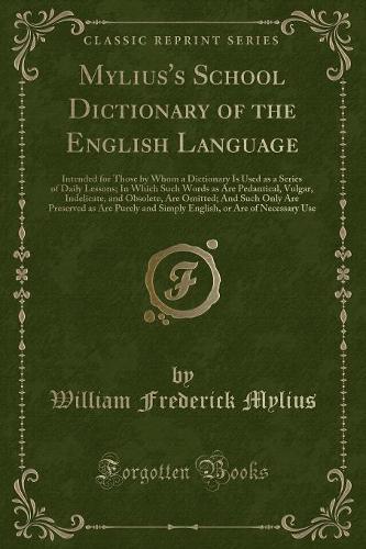 Mylius's School Dictionary of the English Language