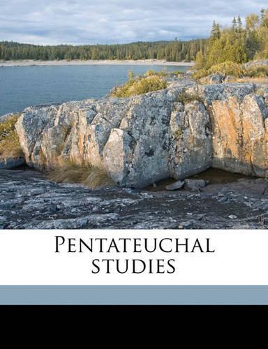 Pentateuchal Studies