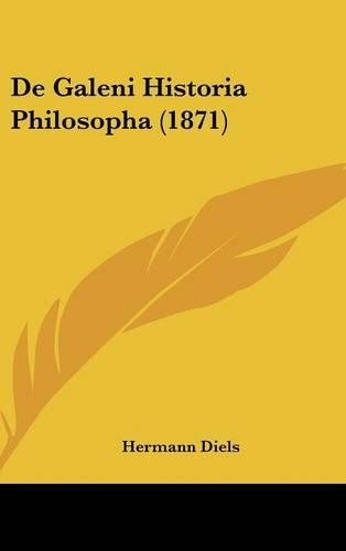 de Galeni Historia Philosopha (1871)