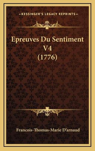 Epreuves Du Sentiment V4 (1776)