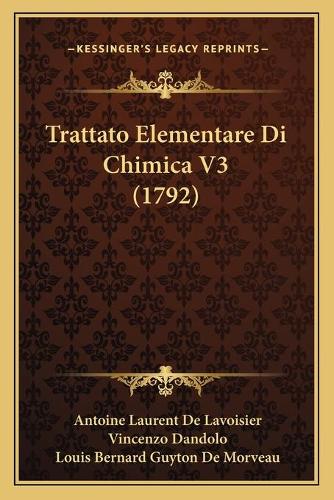 Trattato Elementare Di Chimica V3 (1792)