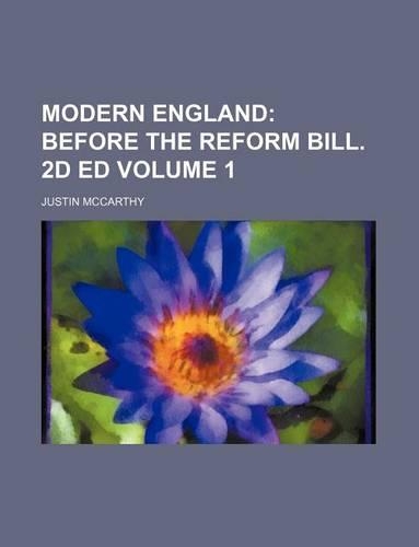 Modern England Volume 1: (English)
