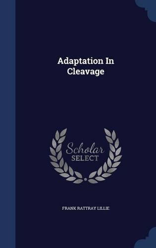 Adaptation In Cleavage: (English)