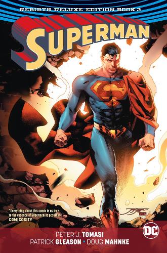 Superman: Book 3 The Rebirth Deluxe Edition