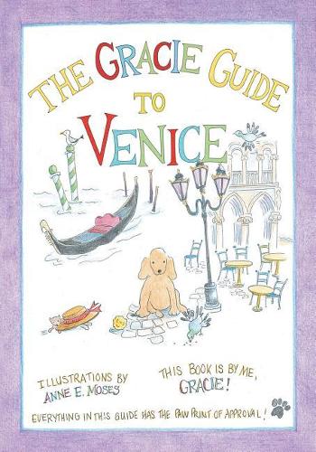 The Gracie Guide to Venice