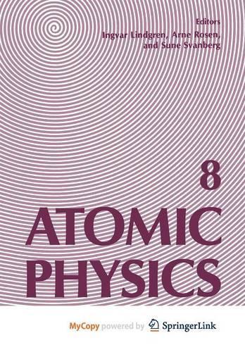 Atomic Physics 8