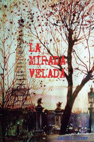 La mirada velada: Segunda oportunidad