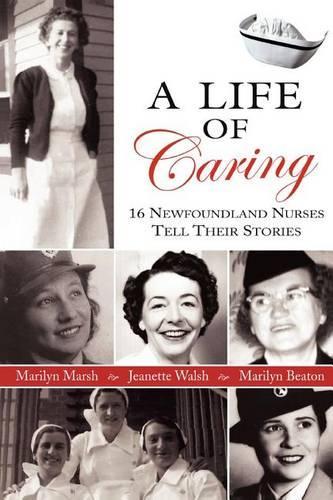 A Life Of Caring: (English)
