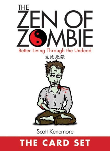 The Zen of Zombie: The Card Set