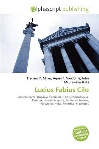 Lucius Fabius Cilo: (English)