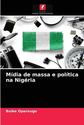 Mídia de massa e política na Nigéria