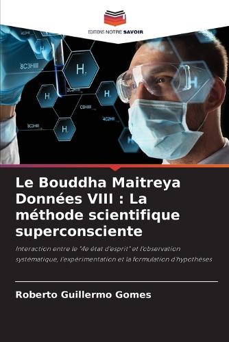 Le Bouddha Maitreya Données VIII