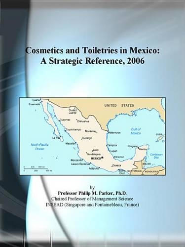 Cosmetics and Toiletries in Mexico