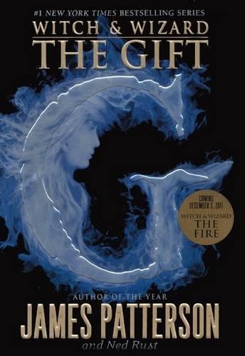 The Gift: (02 Witch & Wizard)