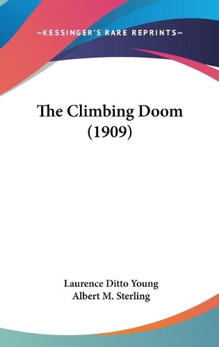 The Climbing Doom (1909)