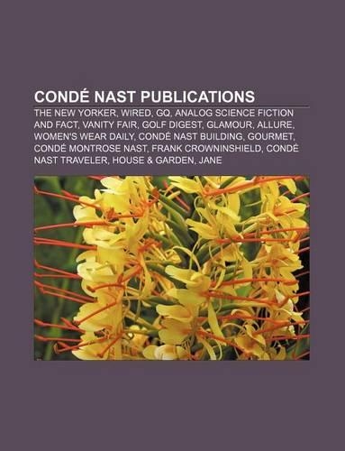 Conde Nast Publications: The New Yorker, Wired, GQ, Analog Science Fiction and Fact, Vanity Fair, Golf Digest, Glamour, Allure(English)