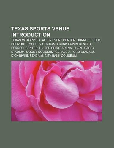 Texas Sports Venue Introduction