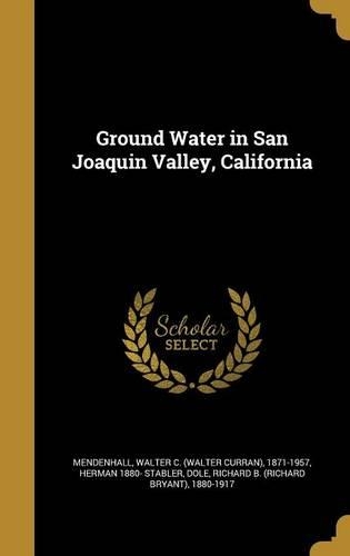 Ground Water in San Joaquin Valley, California