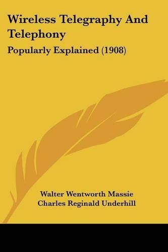 Wireless Telegraphy And Telephony