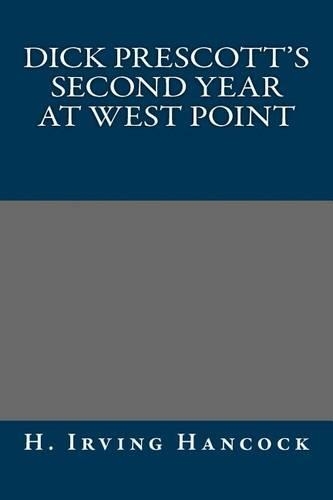 Dick Prescott's Second Year at West Point