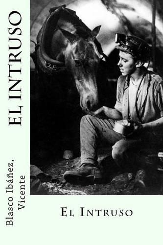 El Intruso