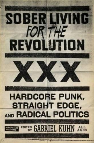 Sober Living for the Revolution