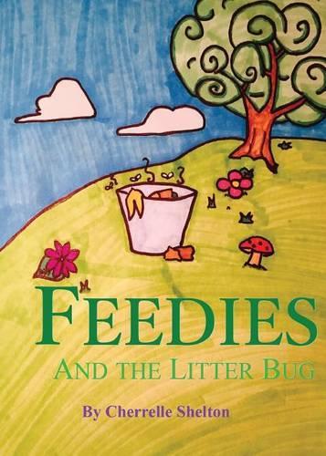Feedies and the Litter Bug