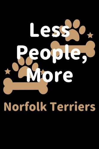 Less People, More Norfolk Terriers