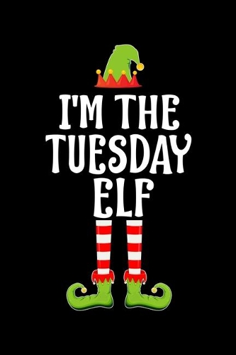 I'm the Tuesday Elf