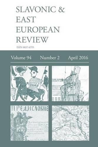 Slavonic & East European Review (94: 2) April 2016(English)