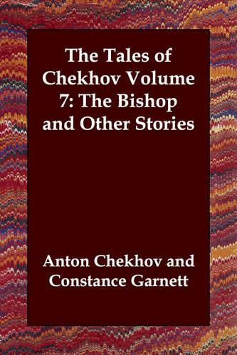The Tales of Chekhov Volume 7