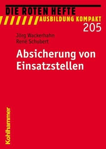Absicherung Von Einsatzstellen