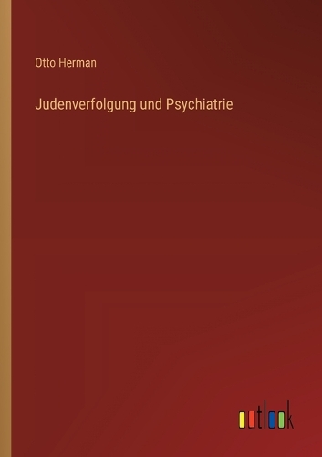 Judenverfolgung und Psychiatrie