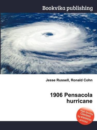 1906 Pensacola Hurricane: (English)