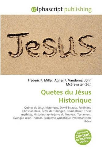 Quetes Du Jsus Historique: (English)