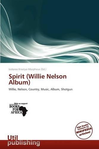 Spirit (Willie Nelson Album)