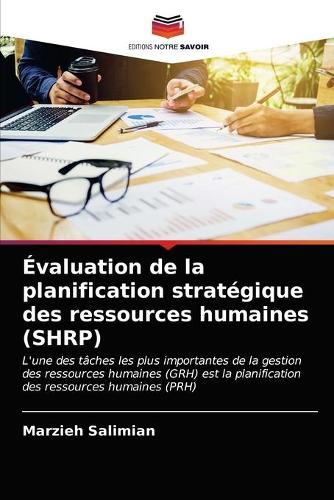 Évaluation de la planification stratégique des ressources humaines (SHRP)