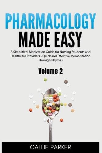 Pharmacology Made Easy