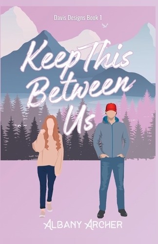 Keep This Between Us