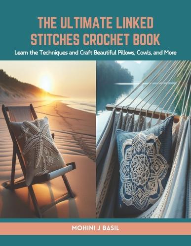 The Ultimate Linked Stitches Crochet Book