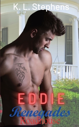 Eddie: Renegades Roadhouse Series