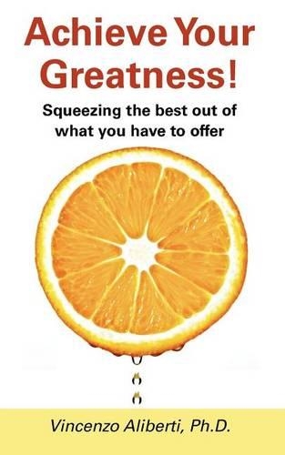 Achieve Your Greatness