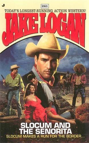 Slocum 261: Slocum and the Senorita