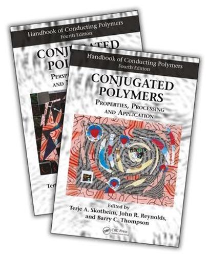 Handbook of Conducting Polymers, Fourth Edition - 2 Volume Set: (Handbook of Conducting Polymers, Fourth Edition)
