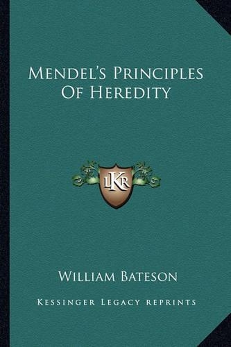 Mendel's Principles Of Heredity: (English)